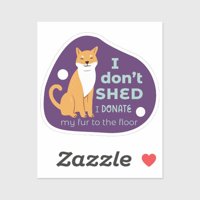 I don't shed cute shiba inu dog purple turquoise (Sheet)