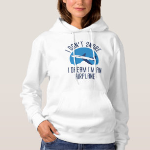 I Don't Snore Hoodie