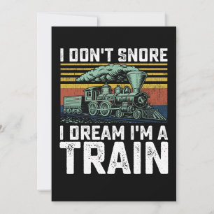 I Don't Snore I Dream I'm a Train Vintage Retro Invitation