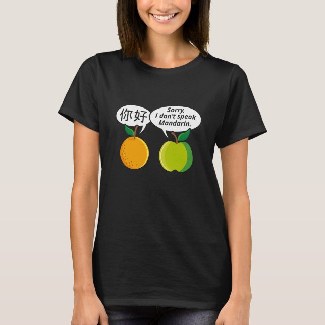 I Don't Speak Mandarin T-Shirt (Front)