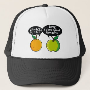 I Don't Speak Mandarin Trucker Hat
