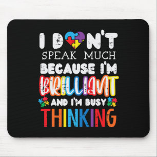 I Dont Speak Much Autism Awareness Autistic Boys G Mouse Mat