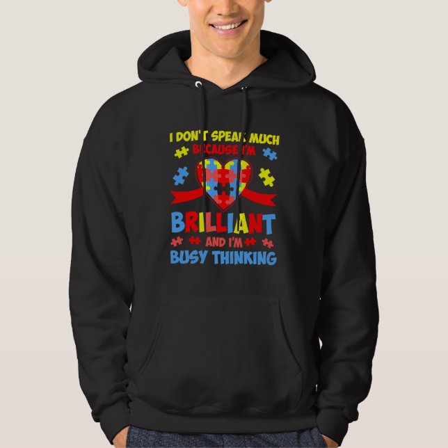 I Dont Speak Much Brilliant Autism Autistic Boys G Hoodie (Front)