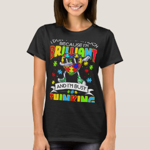 I Dont Speak Much Brilliant Autism Autistic Boys G T-Shirt