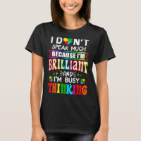 I Dont Speak Much Brilliant Autism Autistic Boys G