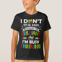 I Dont Speak Much Brilliant Autism Autistic Boys G