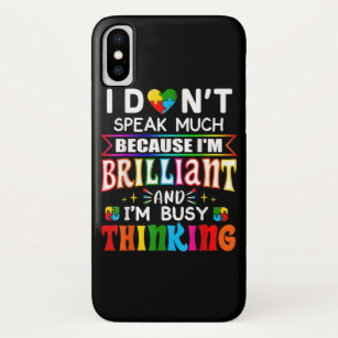 I Dont Speak Much Brilliant Autism Autistic Case-Mate iPhone Case