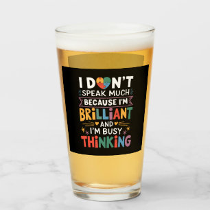 I Don't Speak Much Brilliant Autism Autistic Glass