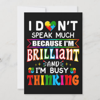 I Dont Speak Much Brilliant Autism Autistic Invitation