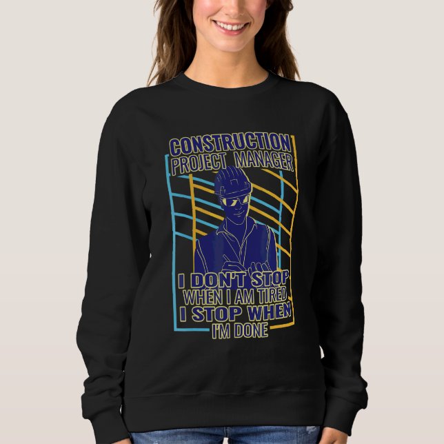 I don't Stop   retro Men Construction Project Mana Sweatshirt (Front)