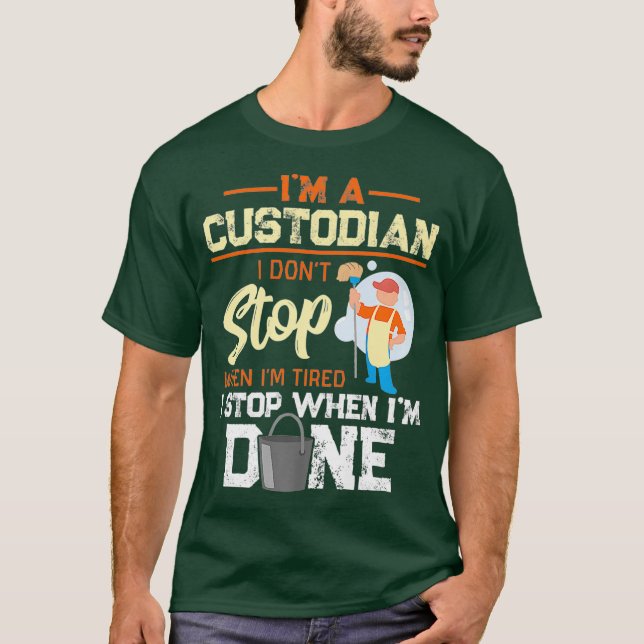 I Dont Stop When Im Tired I Stop When Im Done T-Shirt (Front)