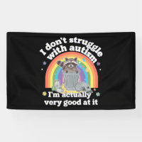 I Dont Struggle With Autism Autistic Funny Racoon