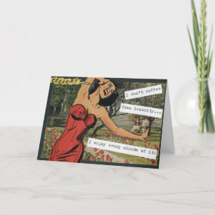 I don't suffer from insanity... card