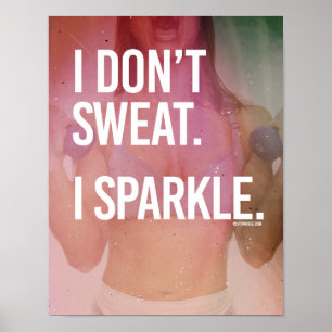 I don't sweat I sparkle -   Girl Fitness -.png Poster