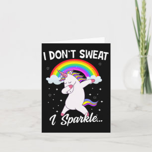 I Don't Sweat I Sparkle Unicorn Women Christmas Gi Card