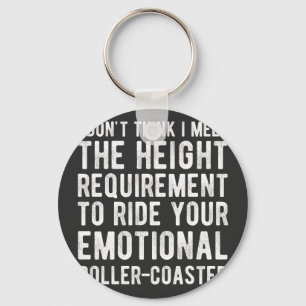 I Don't Think I Meet The Height Requirement To Rid Key Ring