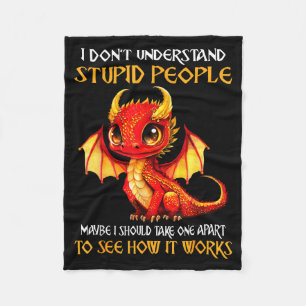 I Don't Understand Stud People Cute Dragons Lover Fleece Blanket