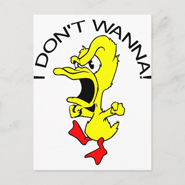 I Don't Wanna Duck Cartoon Postcard (Front)