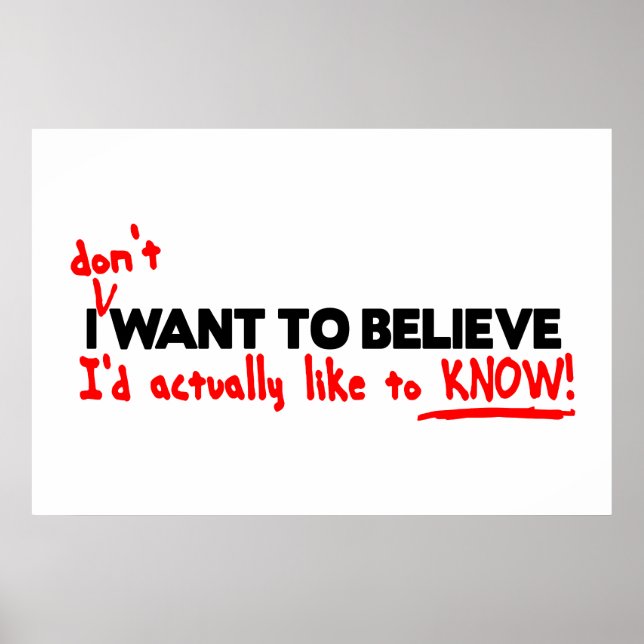 I (don't) Want to Believe Prints & Posters (Front)