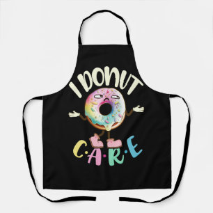 I Donut Care Cartoon Doughnut I Do Not Care Pun Hu Apron