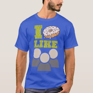 I Donut Like People Funny Food Pun T-Shirt