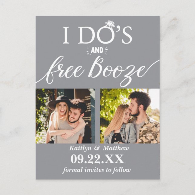 I Do's & Free Booze Modern Wedding Save The Date Announcement Postcard (Front)