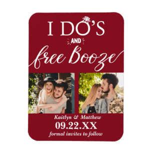 I Do's & Free Booze Modern Wedding Save The Date Magnet
