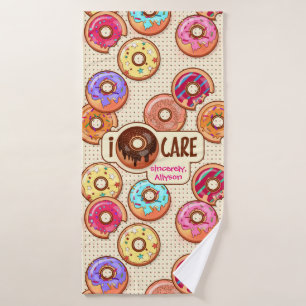 I Doughnut Care Cute Funny Doughnut Sweet Treats Bath Towel