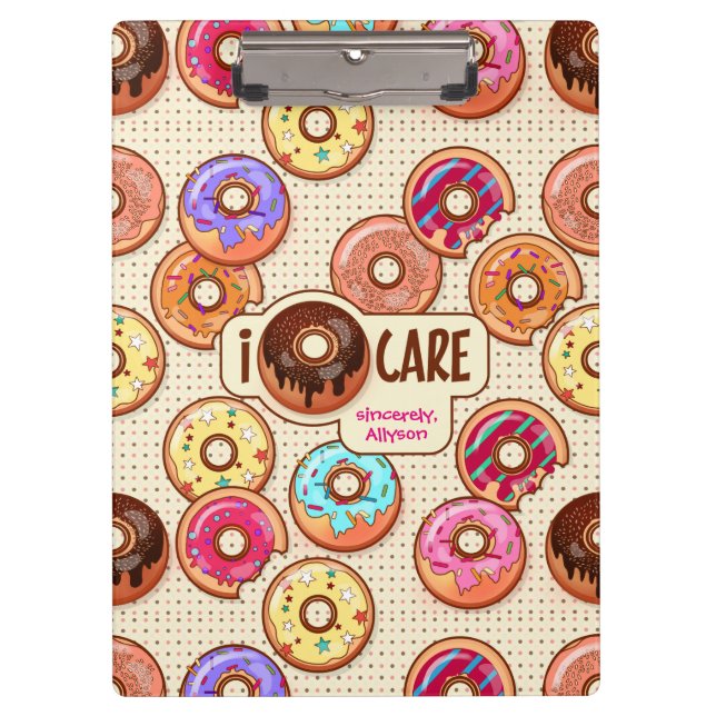 I Doughnut Care Cute Funny Doughnut Sweet Treats Clipboard (Front)