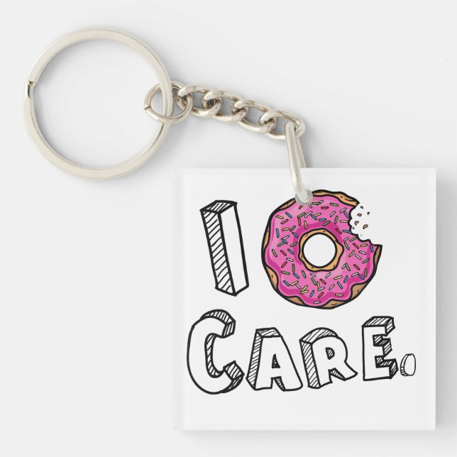 I Doughnut Care Funny Key Ring (Front)
