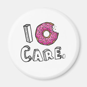 I Doughnut Care Funny Magnet