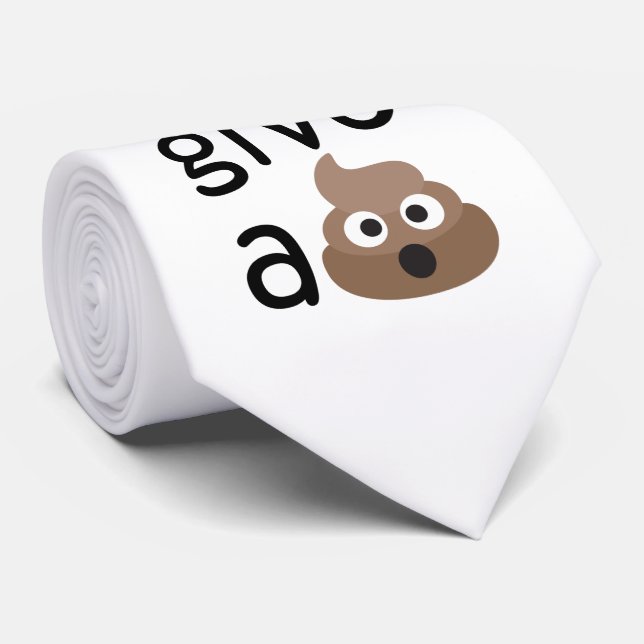 I doughnut give a poop emoji tie (Rolled)