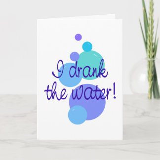 I Drank the Water Announcement