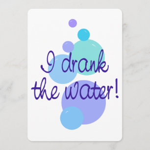 I Drank the Water Pregnancy Announcement