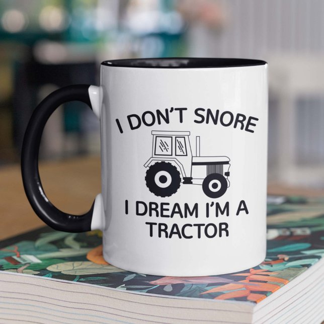 I Dream I'm A Tractor Coffee Mug (Creator Uploaded)