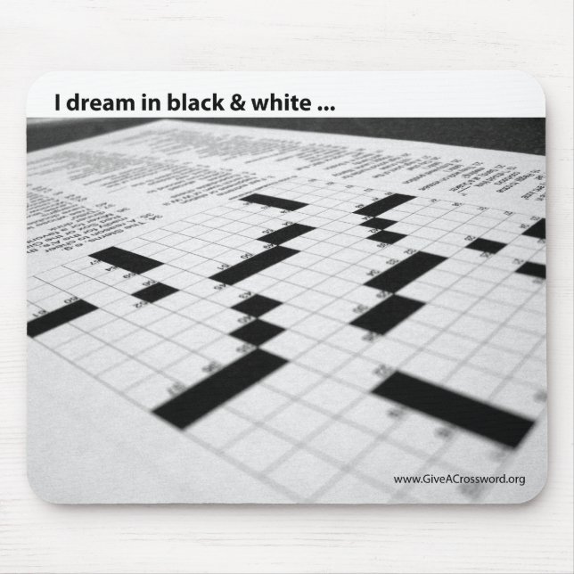 I dream in black and white ... mouse mat (Front)