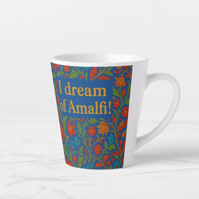 "I DREAM OF AMALFI" LATTE MUG" Flowered coffee cup (Right)
