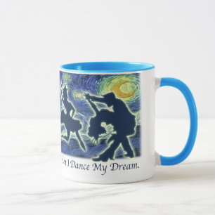I Dream of Dancing with Stars Mug
