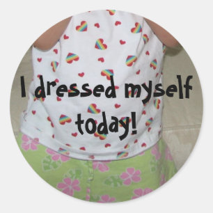 I Dressed Myself Sticker
