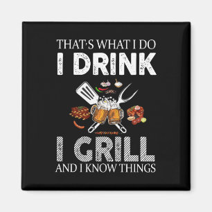 I Drink And Grill Food Custom Gift Magnet