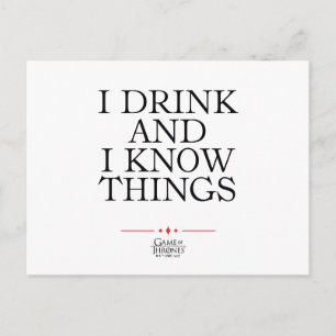 I Drink and I Know Things Postcard