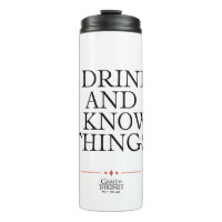 I Drink and I Know Things