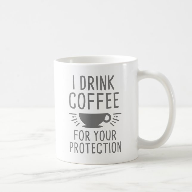 I Drink Coffee Mug (Right)