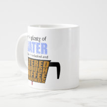 I Drink PLENTY of Water... As Coffee