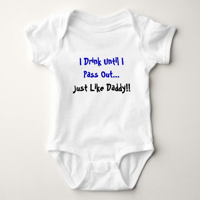 I Drink Until I Pass Out Baby Bodysuit (Front)