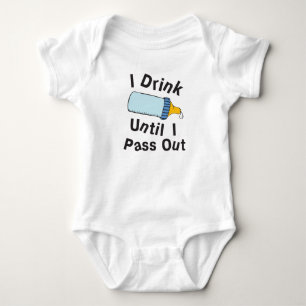 I Drink Until I Pass Out Baby Bodysuit