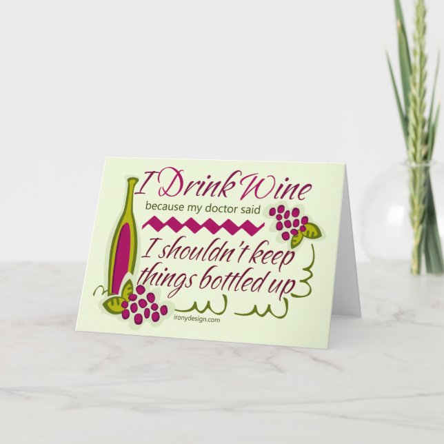 I Drink Wine Funny Quote Card (Front)
