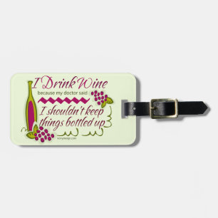 I Drink Wine Funny Quote Personalised Luggage Tag