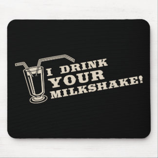 I drink your milkshake there will be blood mouse mat