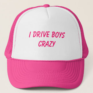 I Drive Boys Crazy Trucker Hat
